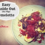Dirty Dishes: Inside Out Omelette