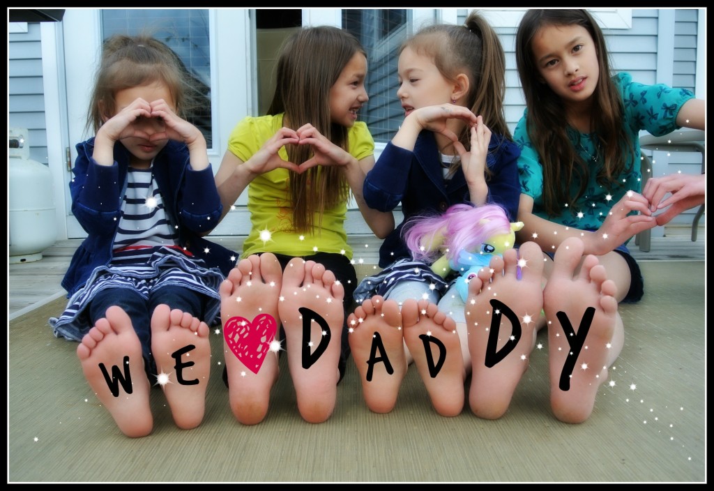 we love daddy