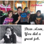 Dear Mom – You Did A Great Job