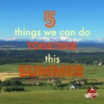 5 Things We Can Do Together This Summer
