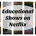Educational Shows On Netflix