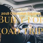 2018 Chevrolet Equinox: Built For Road Trips