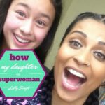 how my daughter met superwoman lilly singh