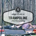 10 ways to use a trampoline other than jumping