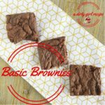 Basic Brownies recipe
