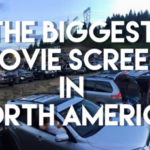 the biggest movie screen in north america