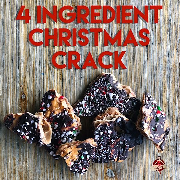 www.mydirt.ca 4 ingredient christmas crack